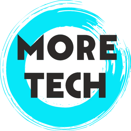 MORE TECH